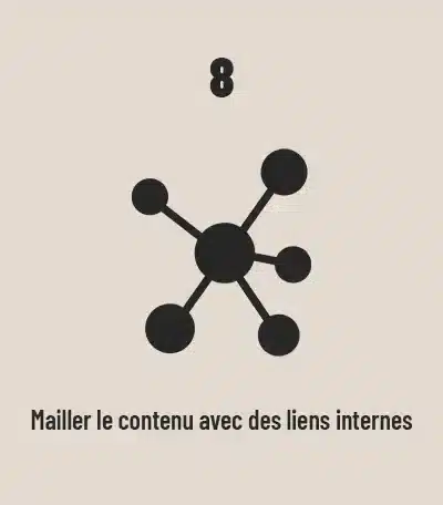 Conception éditoriale web de qualité : 8-mailler-le-contenu-avec-des-liens-internes